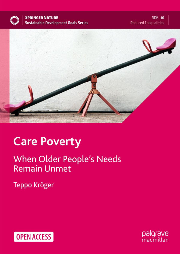 Care Poverty When Older Peoples Needs Remain Unmet 10th Edition Teppo Krger