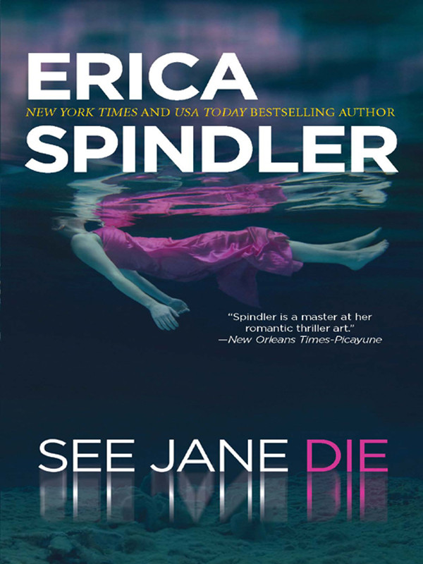 Stacy Killian 1 See Jane Die Erica Spindler