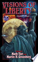 Visions Of Liberty Mark Tier Martin Harry Greenberg