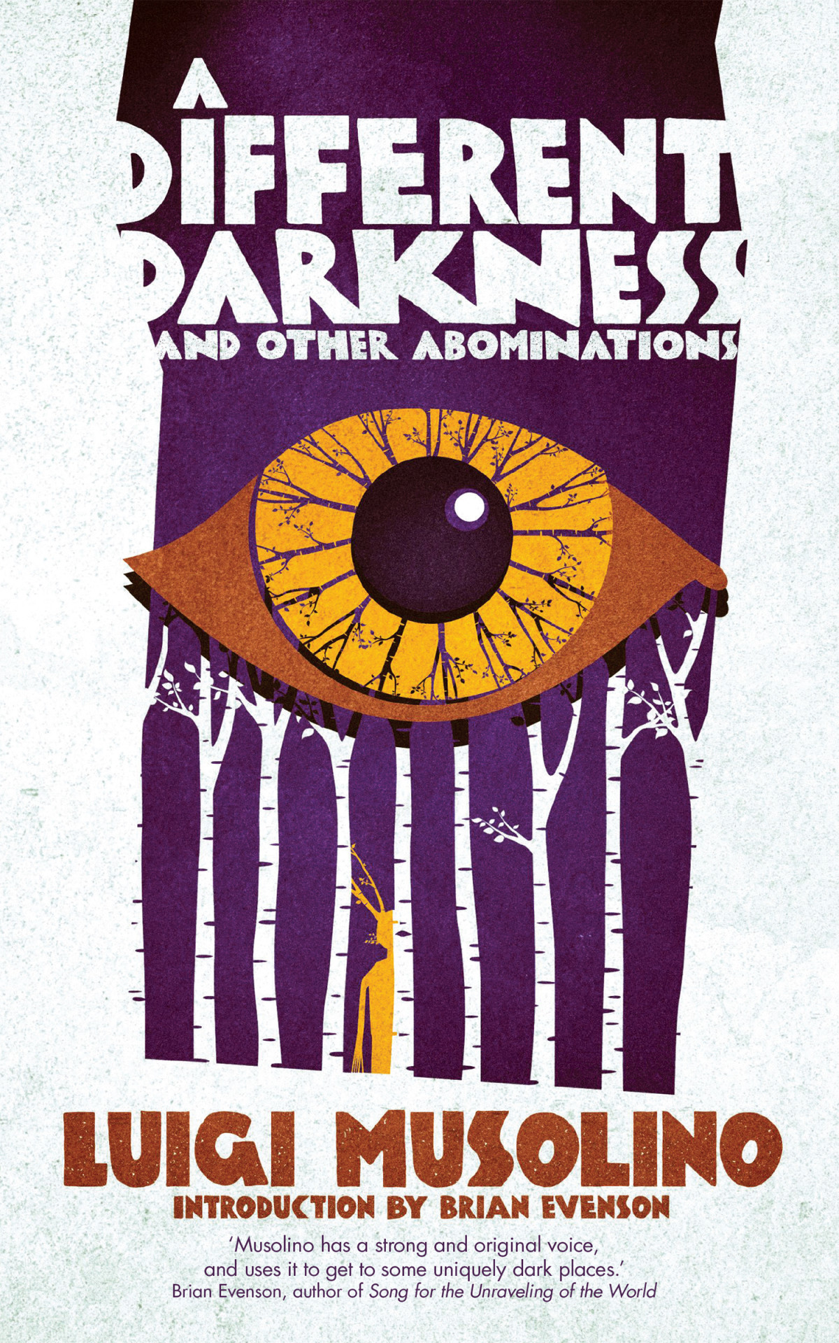 A Different Darkness And Other Abominations Luigi Musolino