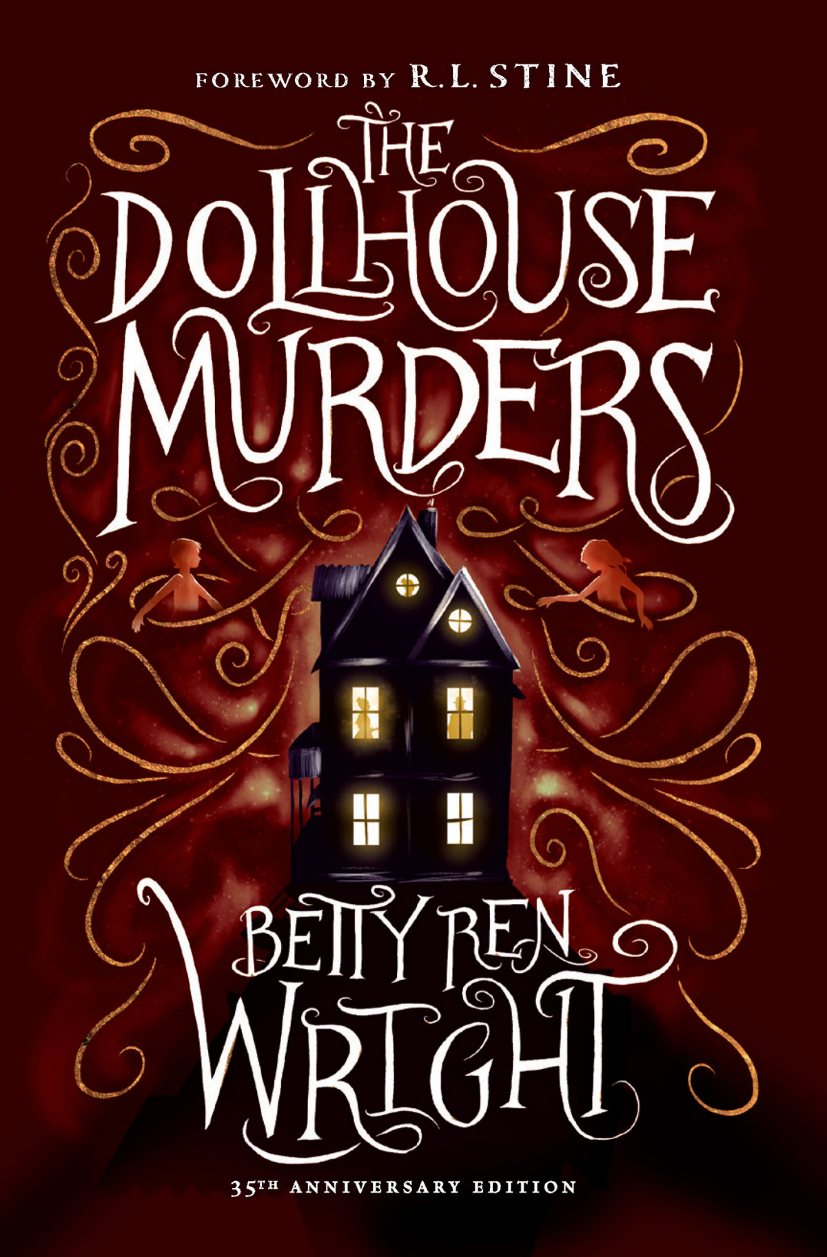 The Dollhouse Murders 35th Anniversary Edition Betty Ren Wright
