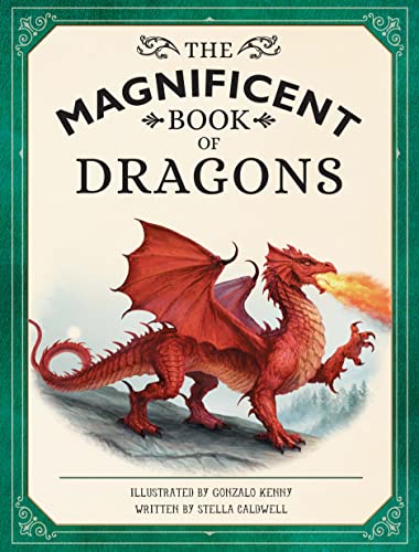The Magnificent Book Of Dragons Stella Caldwell