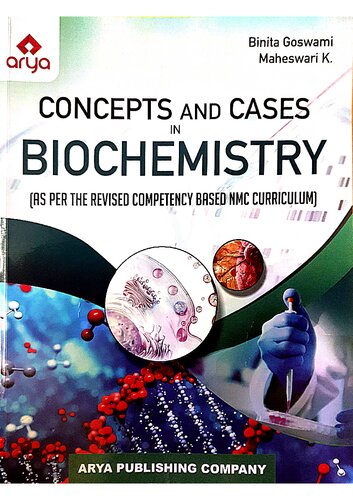Concepts And Cases In Biochemistry As Per The Revised Competency 1st Edition Binita Goswami