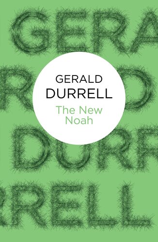 The New Noah Gerald Durrell