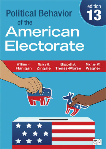Political Behavior Of The American Electorate 13th Edition Flanigan