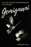 Gemignani Life And Lessons From Broadway And Beyond Margaret Hall