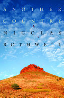 Another Country Nicolas Rothwell