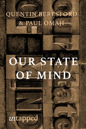 Our State Of Mind Quentin Beresford Paul Omaji
