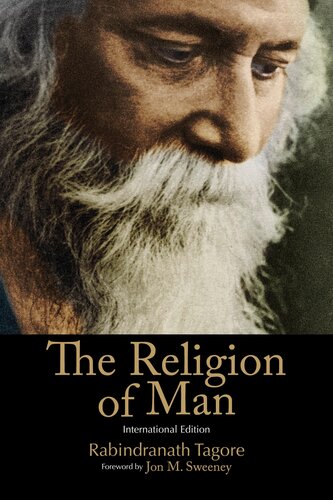 The Religion Of Man Tagore Rabindranath