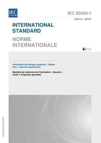 Iec 609501 Information Technology Equipment Safety Part 1 General Requirements Iec 6095012005amd12009amd22013 Csv 22 International Electrotechnical Commission