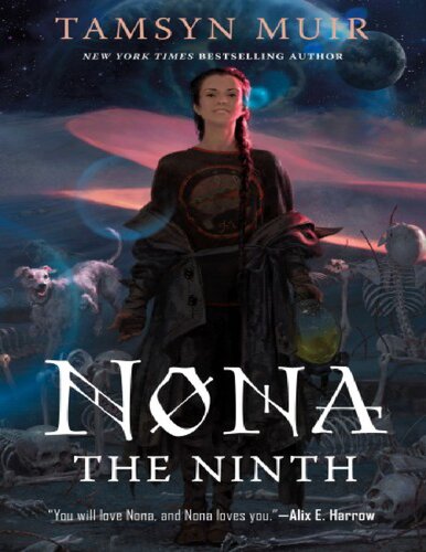 Nona The Ninth Tamsyn Muir