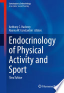 Endocrinology Of Physical Activity And Sport 3rd Edition Anthony C Hackney