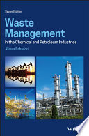 Waste Management In The Chemical And Petroleum Industries 2nd Edition 2nd Alireza Bahadori