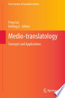 Mediotranslatology Concepts And Applications Feng Cui Defeng Li