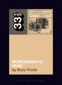 Grateful Deads Workingmans Dead Buzz Poole