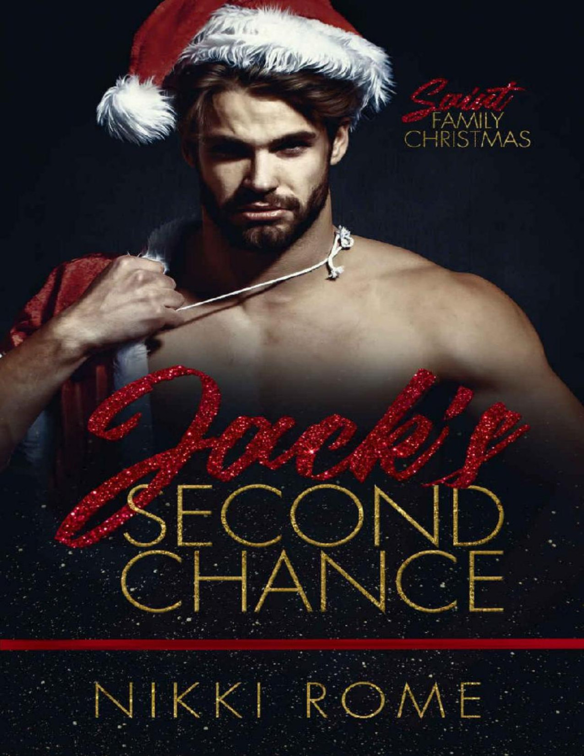 Jacks Second Chance Saint Family Christmas Book 1 Nikki Rome