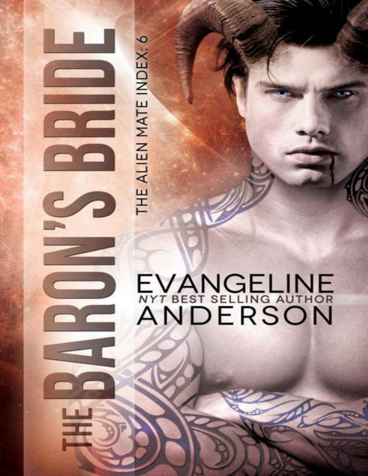 The Barons Bride Book 6 Of The Alien Mate Index Series Evangeline Anderson