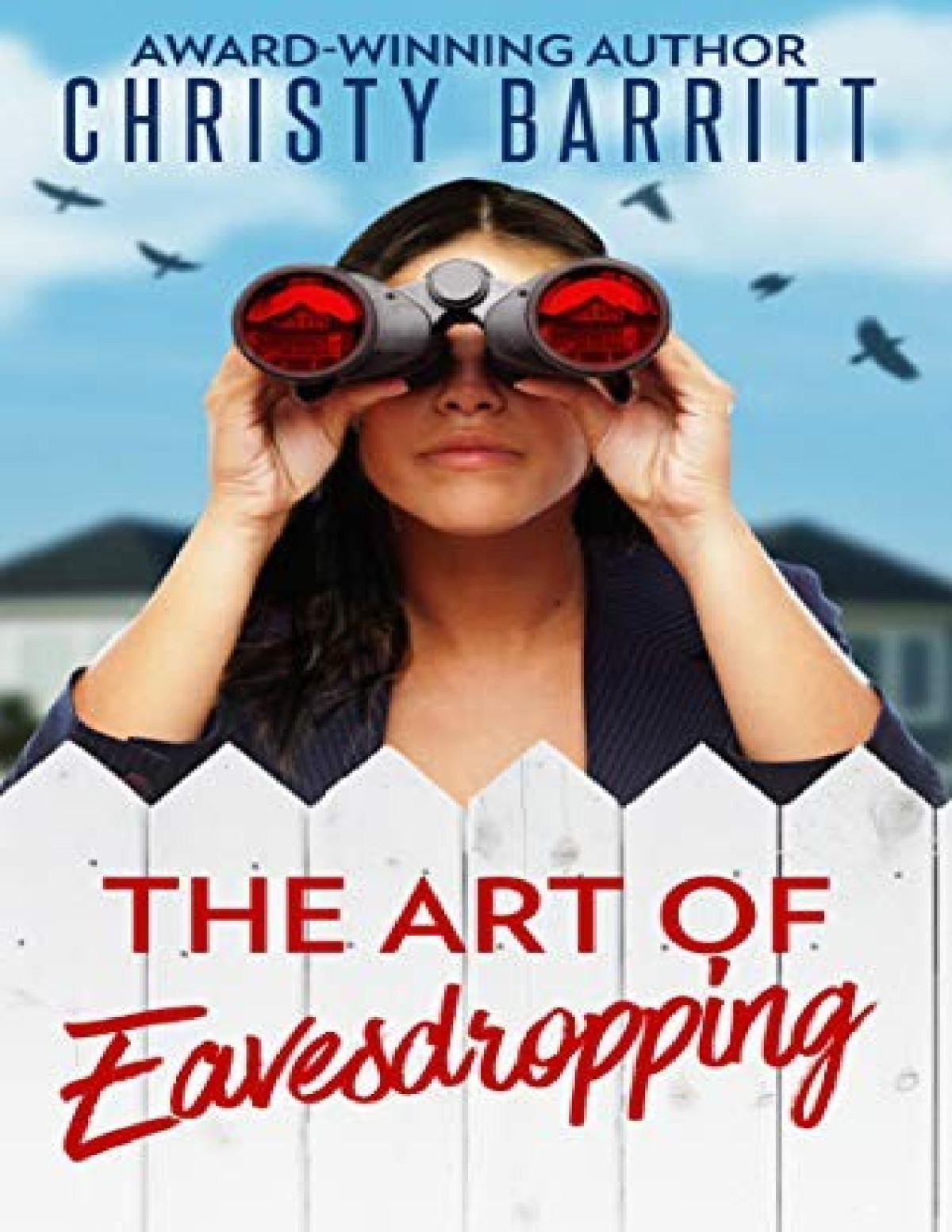 The Art Of Eavesdropping Christy Barritt