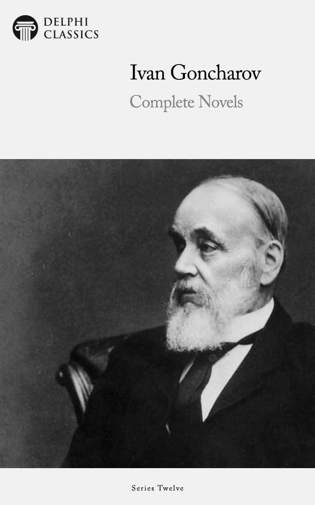 Complete Novels Of Ivan Goncharov Ivan Goncharov