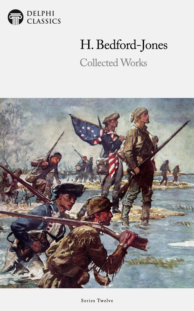 Collected Works Of H Bedfordjones H Bedfordjones