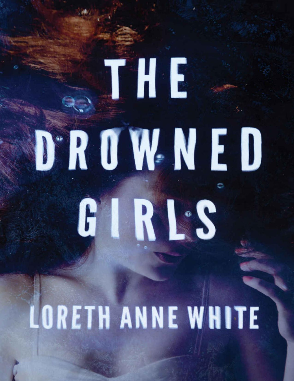The Drowned Girls White Loreth Anne