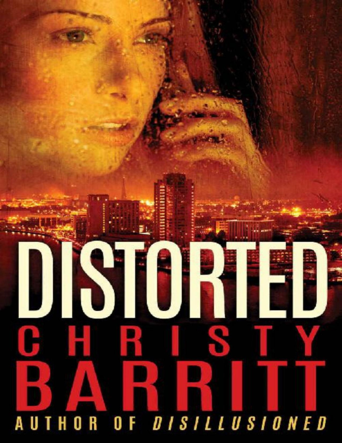 Distorted Christy Barritt