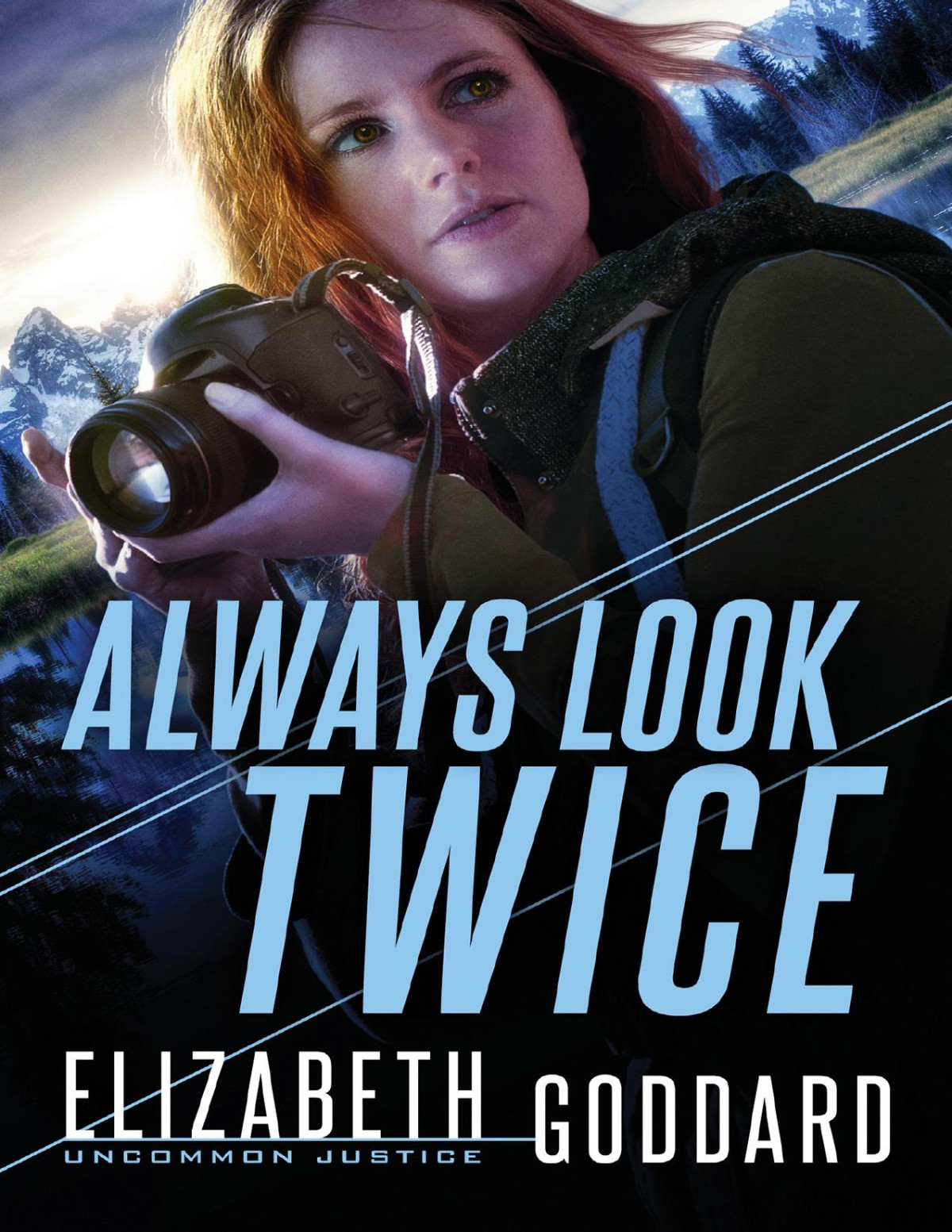Always Look Twice Elizabeth Goddard