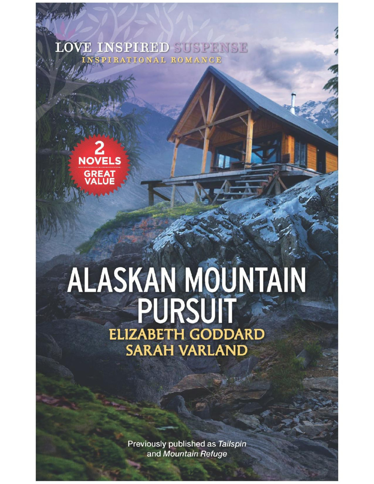 Alaskan Mountain Pursuit Elizabeth Goddard