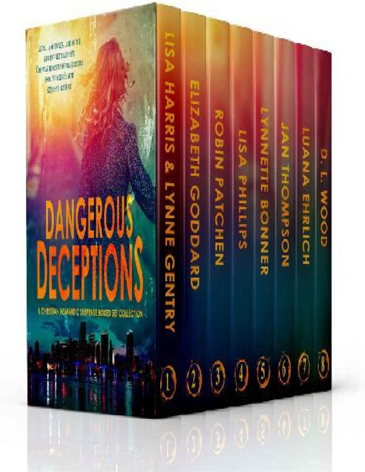 Dangerous Deceptions A Christian Romantic Suspense Boxed Set Collection Lisa Harris Lynne Gentry Elizabeth Goddard Robin Patchen Lisa Phillips Lynnette Bonner Jan Thompson Luana Ehrlich Dl Wood