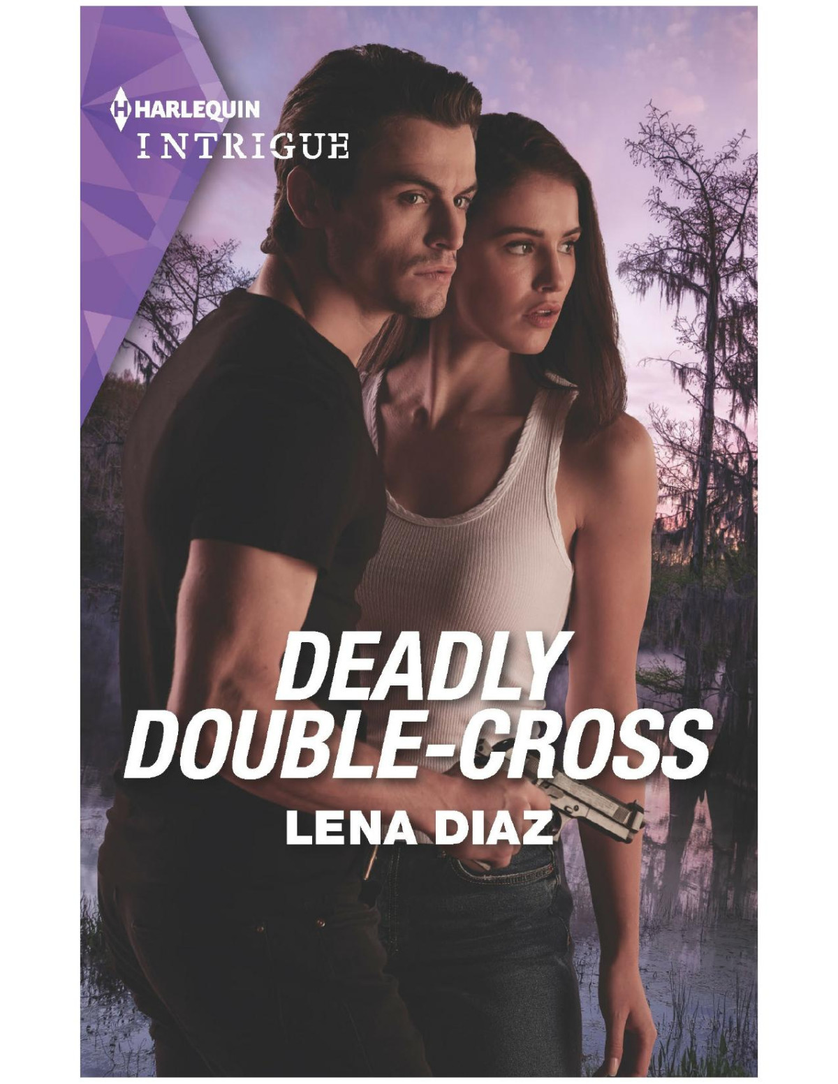 Deadly Doublecross Lena Diaz