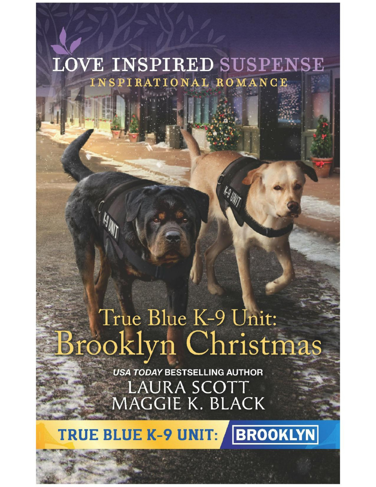 True Blue K9 Unit Brooklyn Christmas Laura Scott