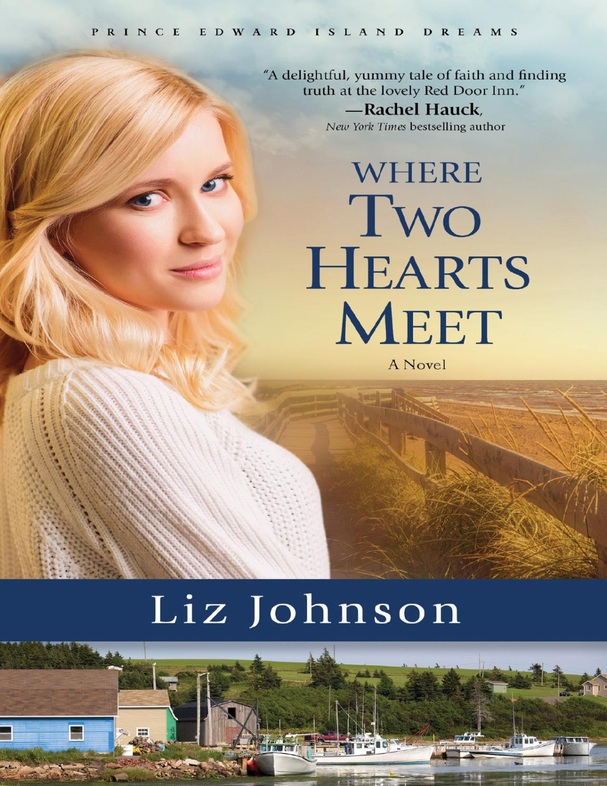 Where Two Hearts Meet Liz Johnson