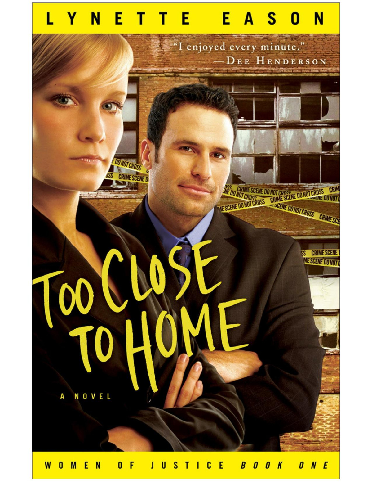 Too Close To Home Lynette Eason