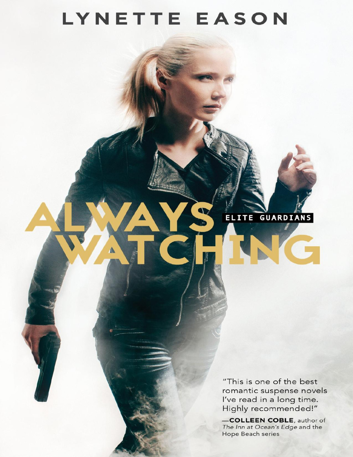 Always Watching Lynette Eason