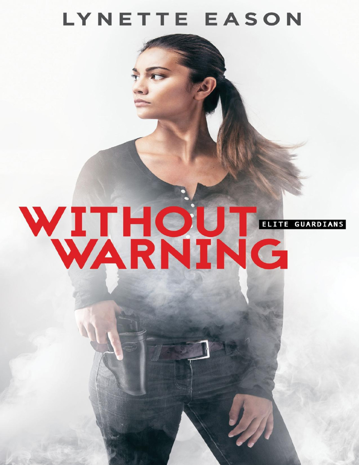 Without Warning Lynette Eason