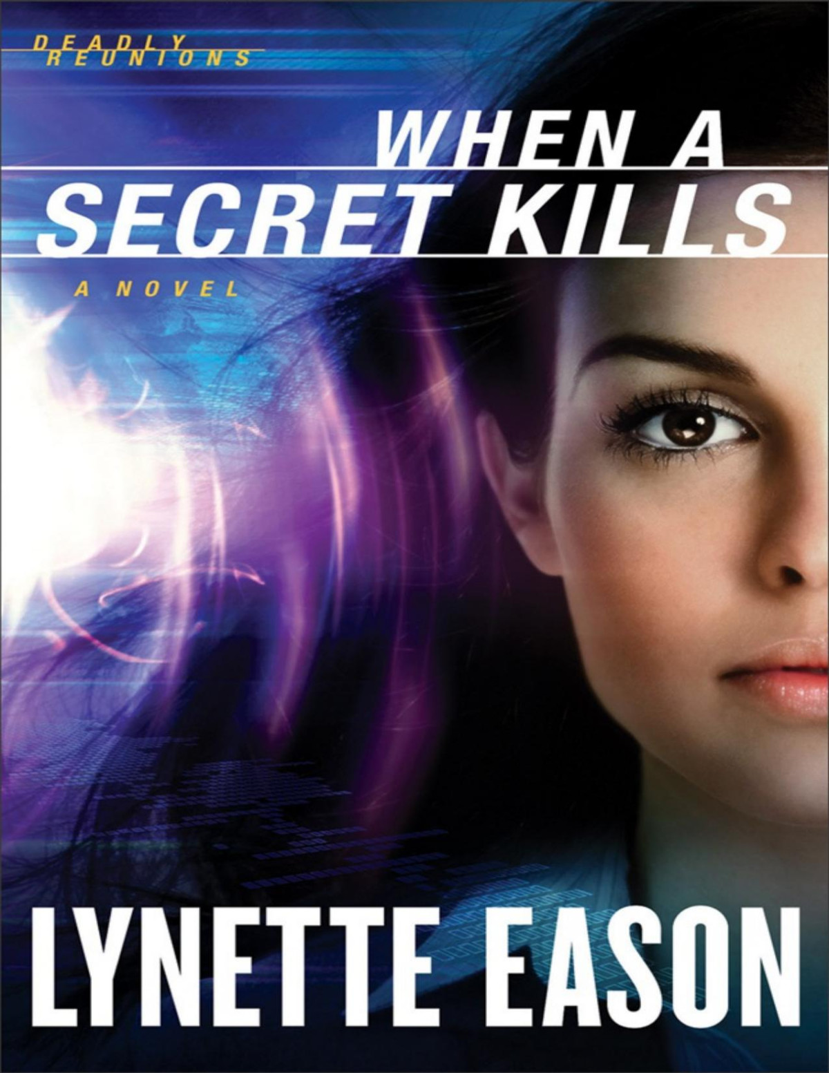 When A Secret Kills Lynette Eason