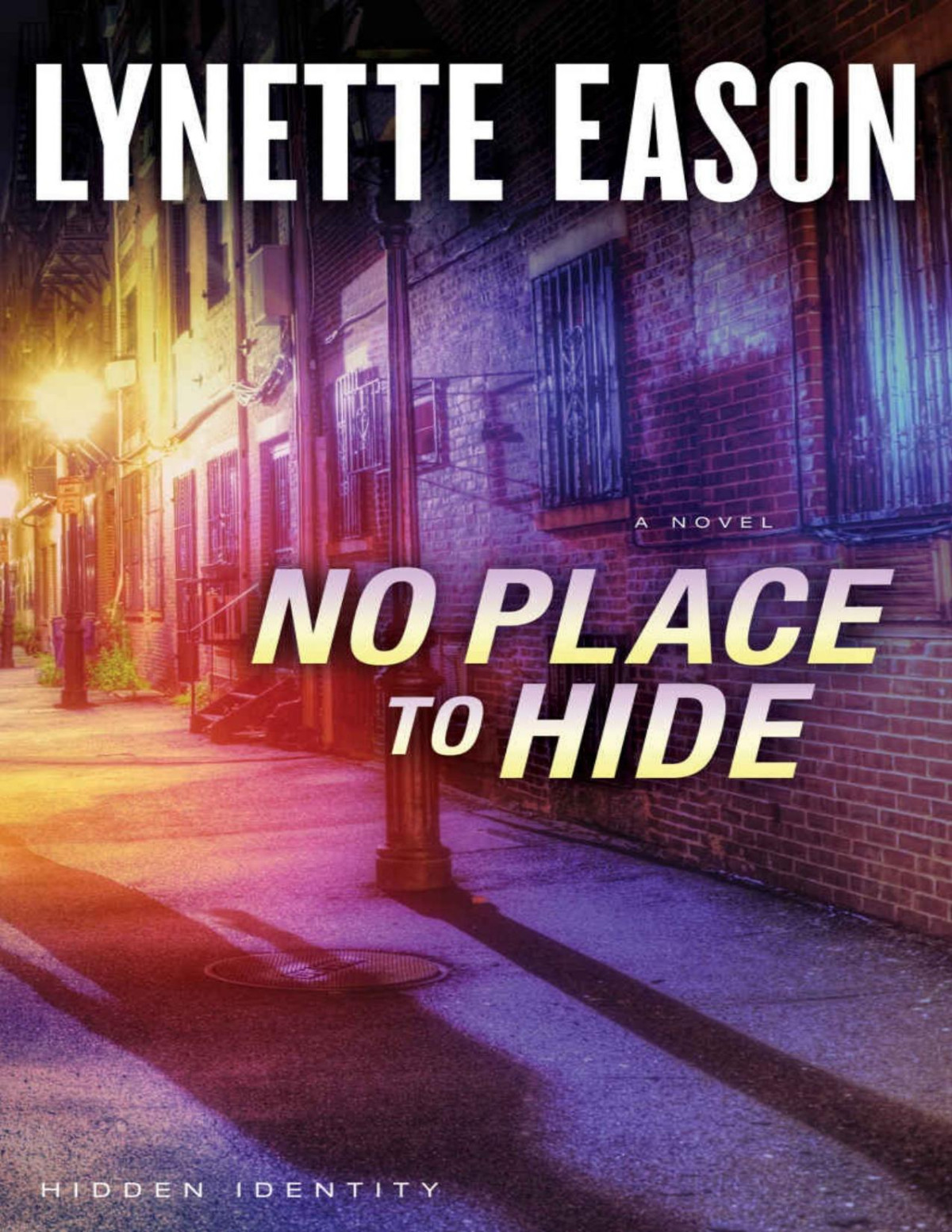 No Place To Hide Lynette Eason