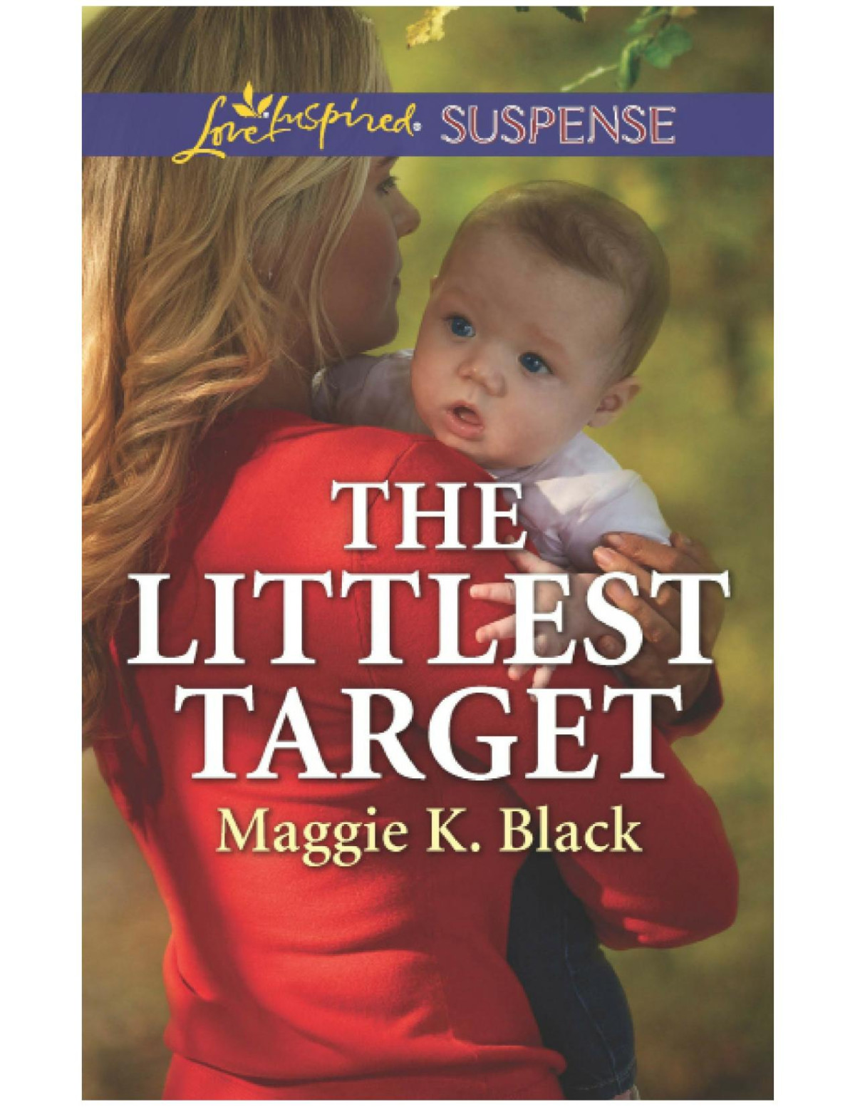 The Littlest Target Maggie K Black