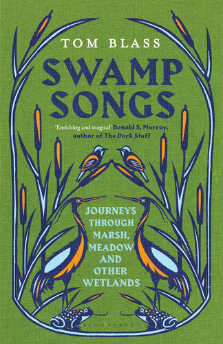 Swamp Songs Tom Blass