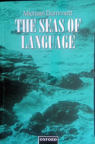 The Seas Of Language Michael Dummett