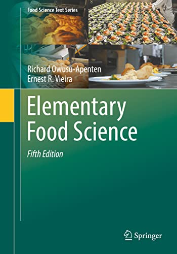 Elementary Food Science Food Science Text Series 5th Ed 2023 Richard Owusuapenten