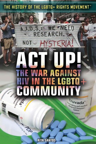 Act Up The War Against Hiv In The Lgbtq Community Rita Santos