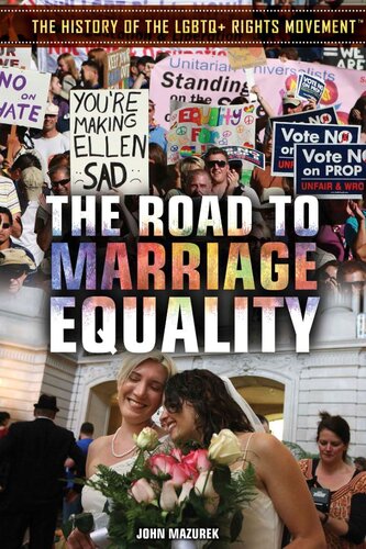 The Road To Marriage Equality John Mazurek