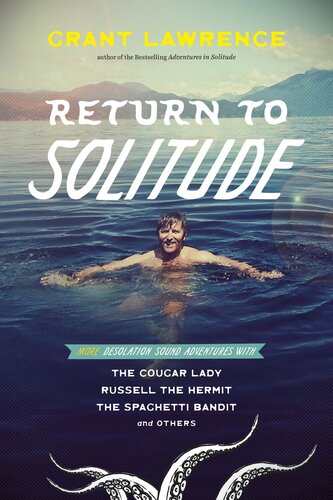Return To Solitude Grant Lawrence