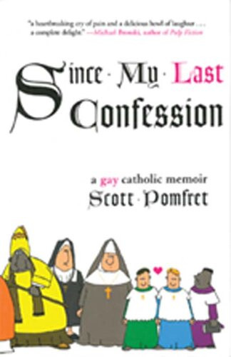 Since My Last Confession Scott Pomfret