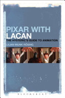 Pixar With Lacan The Hysterics Guide To Animation Lilian Munk Rsing