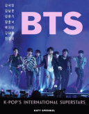 Bts Kpops International Superstars Triumph Books