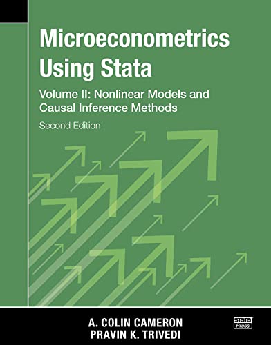 Microeconometrics Using Stata Second Edition Volume Ii Nonlinear Models And Casual Inference Methods 2nd Edition A Colin Cameron