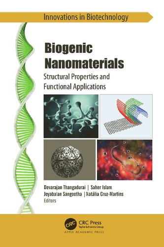 Biogenic Nanomaterials Structural Properties And Functional Applications Devarajan Thangadurai