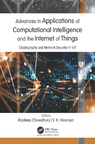 Advances In Applications Of Computational Intelligence And The Internet Of Things Cryptography And Network Security In Iot Rajdeep Chowdhury